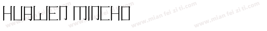Huawen mincho字体转换